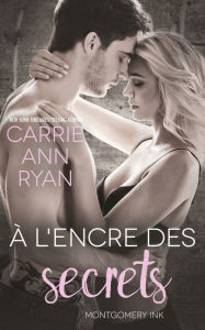 Title: À l'encre des secrets, Author: Carrie Ann Ryan