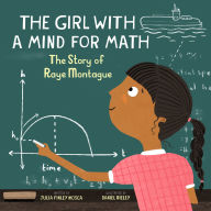 Title: The Girl With a Mind for Math: The Story of Raye Montague, Author: Julia Finley Mosca