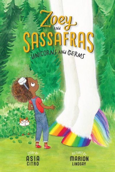 Unicorns and Germs (Zoey and Sassafras Series #6)