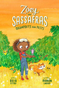 Ebook text files download Grumplets and Pests: Zoey and Sassafras #7 by Asia Citro, Marion Lindsay 9781943147687 (English literature) DJVU iBook CHM