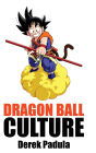 Dragon Ball Culture Volume 2: Adventure