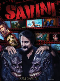 Downloading google books for free Savini: The Biography in English MOBI FB2 by Tom Savini, Michael Aloisi