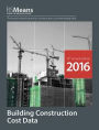 Means Building Construct. Cost Data 2016