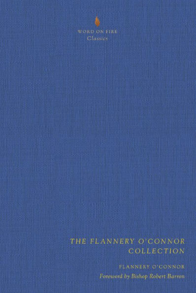 The Flannery O'Connor Collection