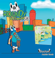 Title: Roundy and Friends - Boston: Soccertowns Libro 8 en Español, Author: Andrïs Varela