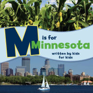 Title: M is for Minnesota: Written by Kids for Kids, Author: Jewish Family and Children's Service of Minneapolis