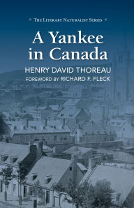 Title: A Yankee in Canada, Author: Henry David Thoreau