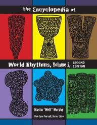 Title: The Encyclopedia of World Rhythms, Vol. 1, Author: Martin Wolf Murphy