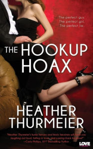Title: The Hookup Hoax, Author: Heather Thurmeier