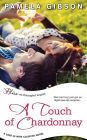 A Touch of Chardonnay