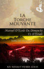 La Torche Mouvante: Torche Numéro 4