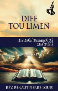 Title: Dife Tou Limen an: Toch Nimewo 1, Author: Renaut Pierre-Louis