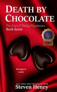Title: Death By Chocolate, Author: Steven Henry