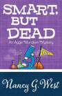 SMART, BUT DEAD