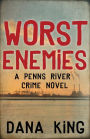 Worst Enemies