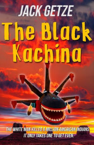 Title: The Black Kachina, Author: Jack Getze