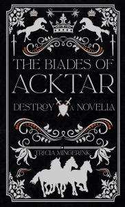 Title: Destroy, Author: Tricia Mingerink