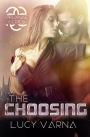 The Choosing