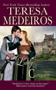 Title: Lady of Conquest, Author: Teresa Medeiros