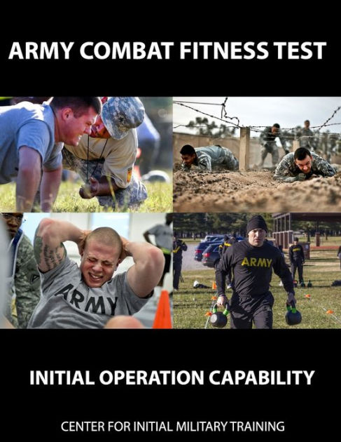 Army Combat Fitness Test: Initial Operation Capability By Center For 