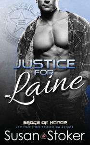 Title: Justice for Laine, Author: Susan Stoker