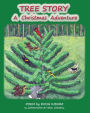 Tree Story: A Christmas Adventure