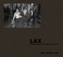 LAX: Photographs of Los Angeles 1980-84