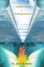 Immortality for Entrepreneurs