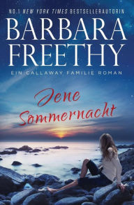 Title: Jene Sommernacht, Author: Barbara Freethy