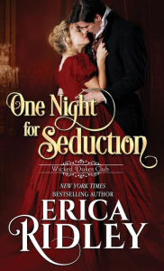 Title: One Night for Seduction, Author: Erica Ridley