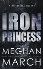 Iron Princess (Savage Trilogy #2)