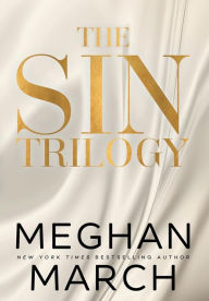 Title: The Sin Trilogy, Author: Meghan March