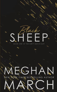Title: Black Sheep, Author: Meghan March