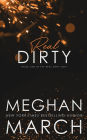 Real Dirty (Real Dirty Duet Series #1)