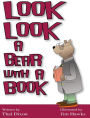 Look Look a Bear with a Book