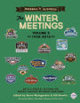 Baseball's Business: The Winter Meetings: 1958-2016 (Volume Two)