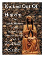Kicked Out of Heaven Vol. I: The Untold History of the White Races Cir. 700-1700 A.d.