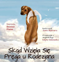 Title: Skad Wziela Sie Prega u Rodezjana, Author: Denise Flaim