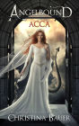 Acca (Angelbound Origins Series #3)