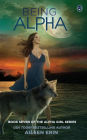 Being Alpha (Alpha Girl Series #7)