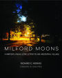 Milford Moons: A Writer's Visual Love Letter to His Ancestral Village