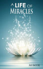A Life of Miracles