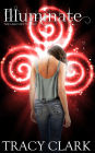 Illuminate (Light Key Trilogy Series #3)