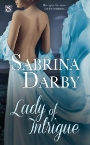 Title: Lady of Intrigue, Author: Sabrina Darby