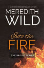 Into the Fire (Bridge Series #2)