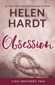Title: Obsession (Steel Brothers Saga Series #2), Author: Helen Hardt