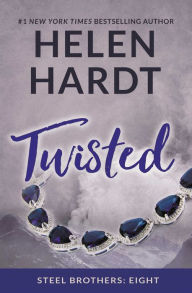 Title: Twisted (Steel Brothers Saga Series #8), Author: Helen Hardt