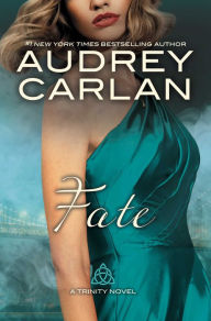 Title: Fate, Author: Audrey Carlan