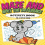 Maze and Spot the Difference Activity Book