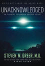 Unacknowledged: An Expose of the World's Greatest Secret